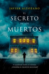 Portada de la novela El secreto de los muertos de Javier Altozano